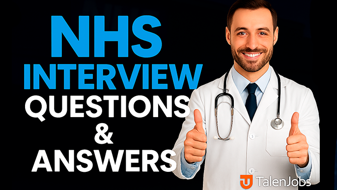 NHS Interview Questions (With Real Example Answers) 2025